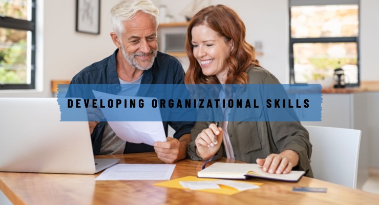 Developing Organizational Skills